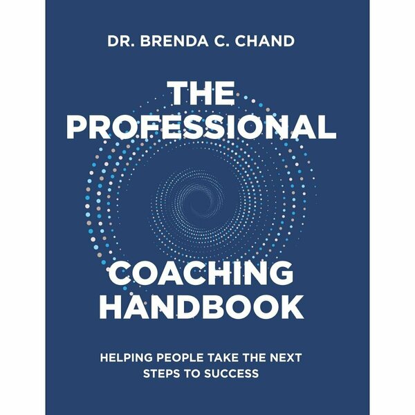 Dream Releaser Enterprises The Professional Coaching Handbook 223793